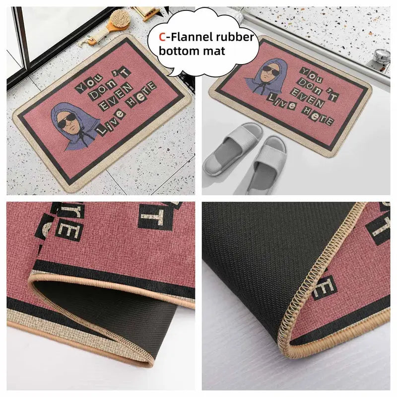 Funny Introvert Non-Slip Doormat with "You Don'T Even Live Here" Quote Print - Breathable Absorbent Washable Entryway Rug with Anti-Slip Grip, Durable Machine-Washable Home Decor Mat for Apartment Front Door